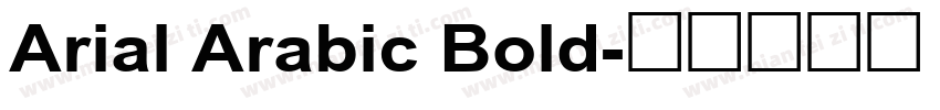 Arial Arabic Bold字体转换